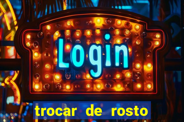 trocar de rosto online trocar rosto de video online